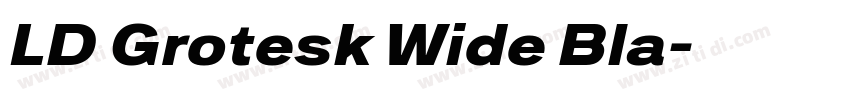 LD Grotesk Wide Bla字体转换